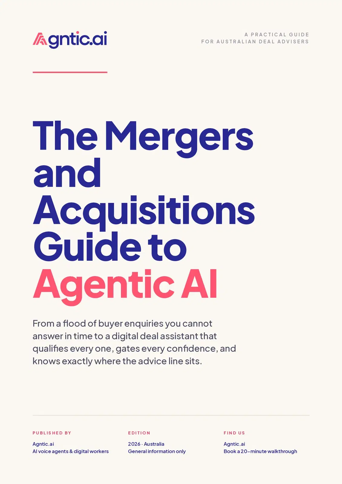 The mergers and acquisitions guide to agentic AI.